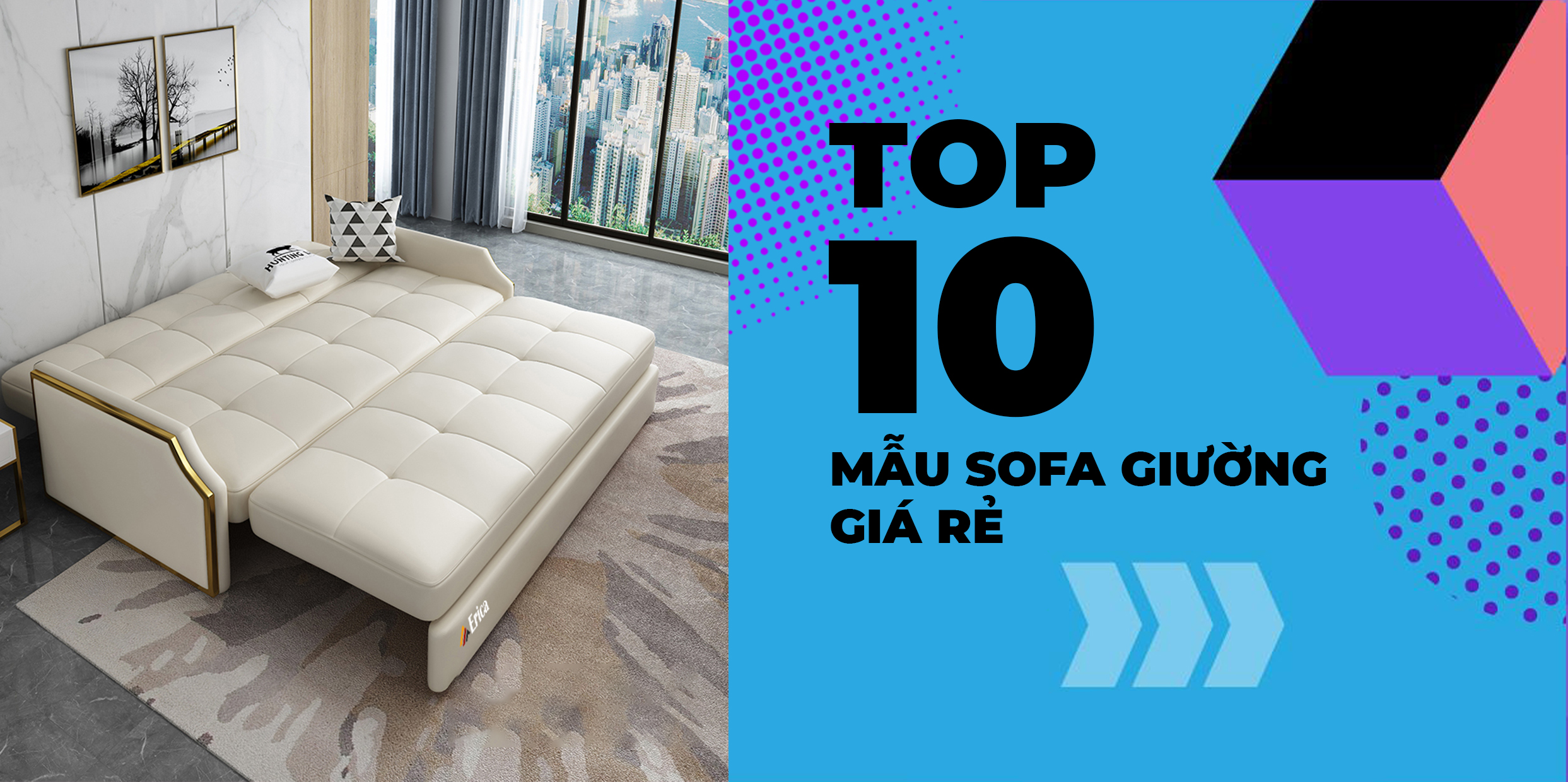 🙌 TOP 10+ MẪU SOFA GIƯỜNG GIÁ RẺ DÀNH CHO HỌC SINH, SINH VIÊN, NGƯỜI Ở TRỌ