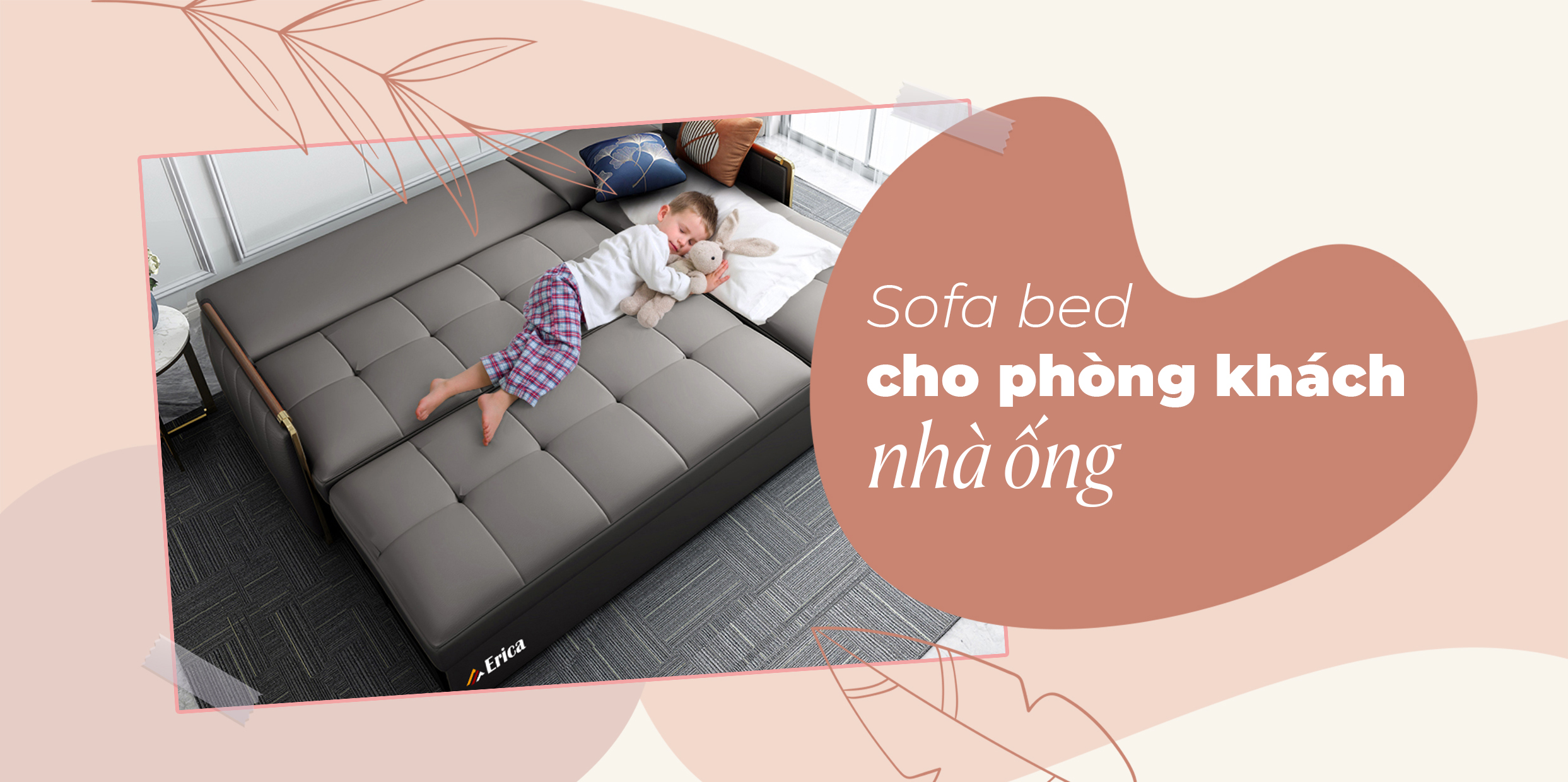 CÁCH CHỌN &amp; BỐ TRÍ “GHẾ SOFA BED” CHO PHÒNG KHÁCH NHÀ ỐNG