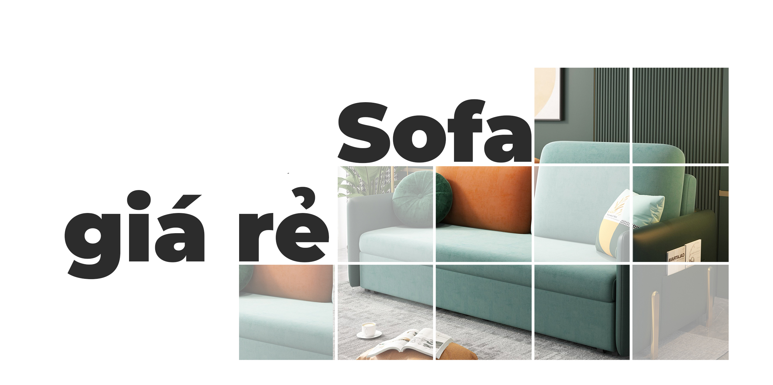 CÁC MẪU SOFA THÔNG MINH GIÁ RẺ ĐANG THỊNH HÀNH NHẤT HIỆN NAY